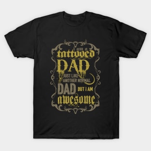 Awesome Tattooed Dad T-Shirt